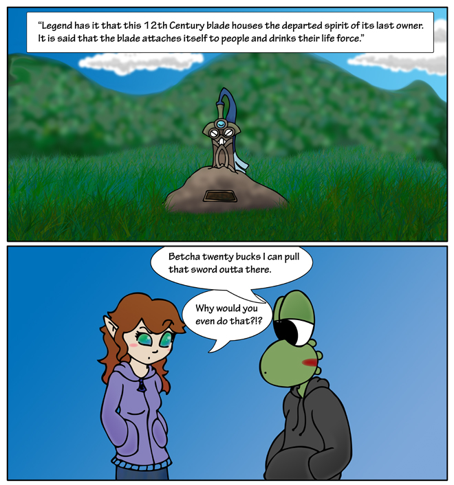 Wouldn't YOU want to pull a haunted sword out of a stone?