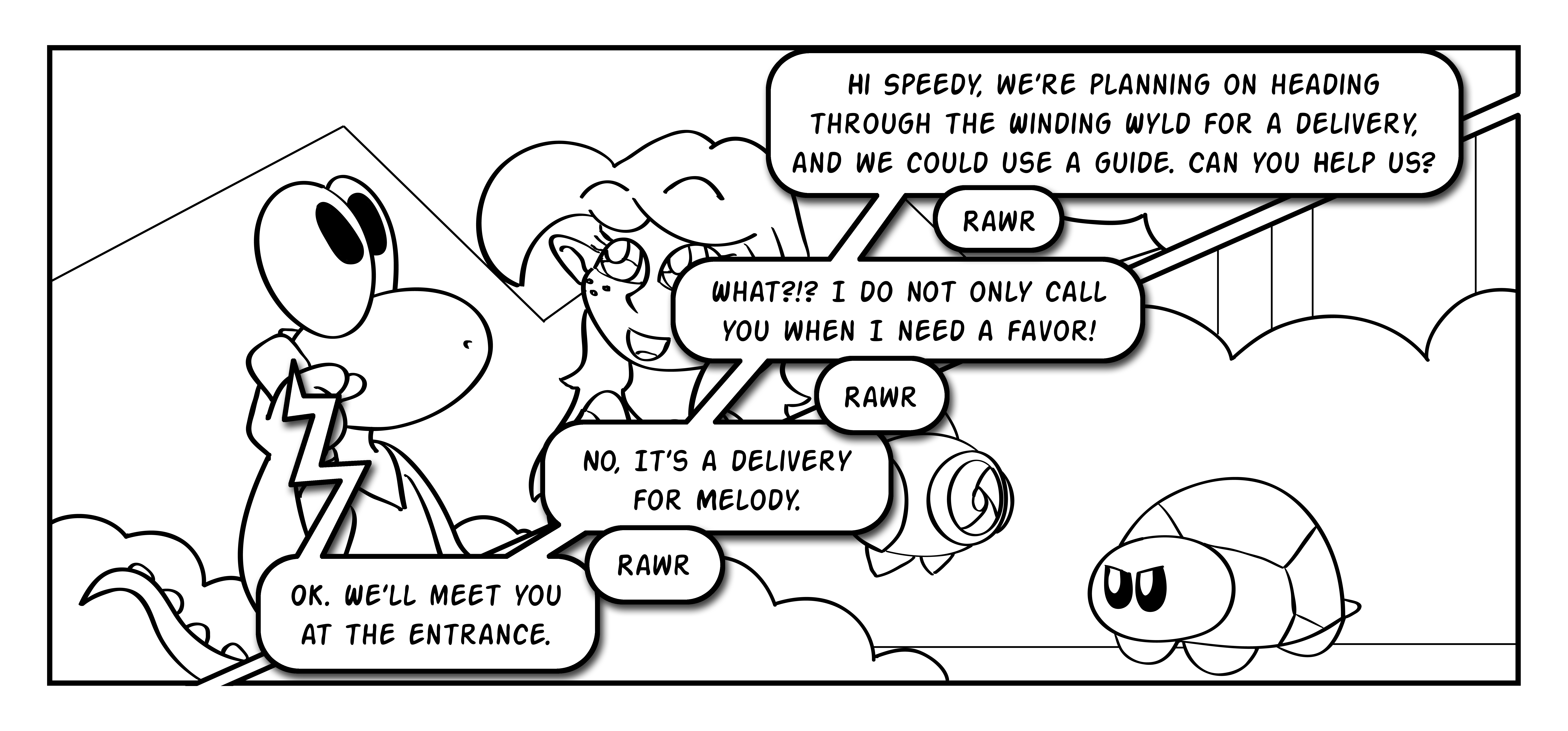 Rawr. Rawr rawr. Rawr rawr rawr. Rawr.