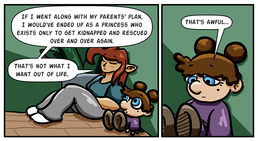 Some people might be into the rescued princess life. Melody's not one of those people.